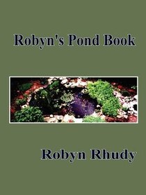 Robyn''s Pond Book