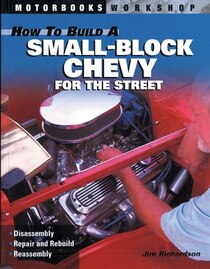 How To Build A Small Block Chevy