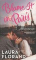 Blame It On Paris