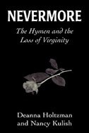 Nevermore: The Hymen & the Loss of Virginity