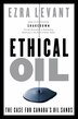 Ethical Oil: The Case For Canada's Oil Sands