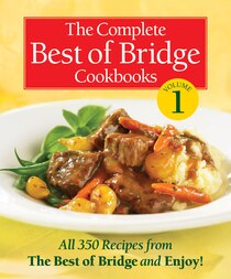 The Complete Best Of Bridge Cookbook Volume One
