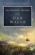 The Deepest Waters: A Novel