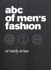 ABC of Men''s Fashion