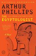 The Egyptologist: A Novel