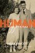 Human Happiness: A Memoir