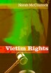 Victim Rights: A Ryan Dooley Mystery