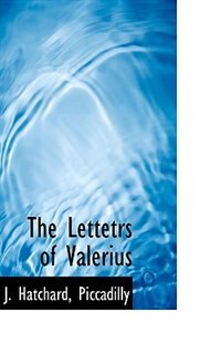 The Lettetrs of Valerius