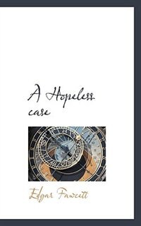 A Hopeless case