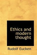 Ethics and modern thought