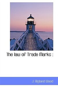 The law of Trade Marks
