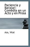 Paciencia y Barajar