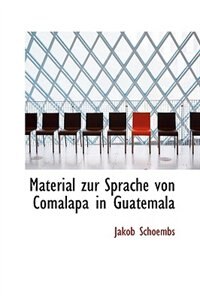 Material zur Sprache von Comalapa in Guatemala