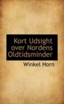Kort Udsight over Nordens Oldtidsminder