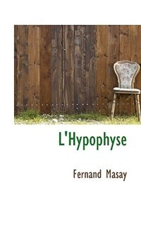 L''Hypophyse