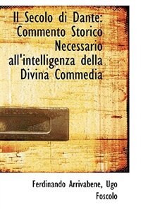 Il Secolo di Dante