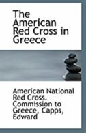 The American Red Cross in Greece