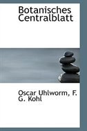 Botanisches Centralblatt