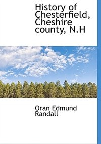 History of Chesterfield, Cheshire county, N.H