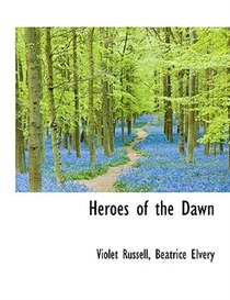 Heroes of the Dawn