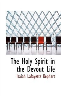 The Holy Spirit in the Devout Life