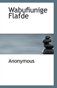 Wabufiunige Flafde