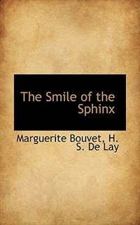 The Smile Of The Sphinx
