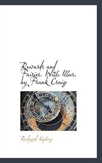Rewards And Fairies. With Illus. By Frank Craig