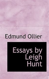 Essays By Leigh Hunt