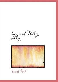 Inez And Trilby May