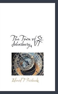 The Town Of St. Johnsbury, Vt