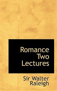 Romance Two Lectures