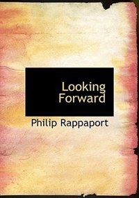 Looking Forward