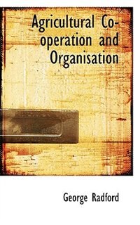 Agricultural Co-operation And Organisation