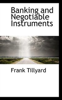 Banking And Negotiable Instruments