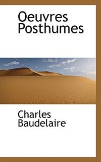 Oeuvres Posthumes