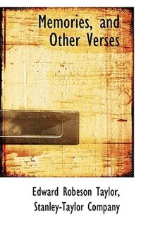 Memories, And Other Verses