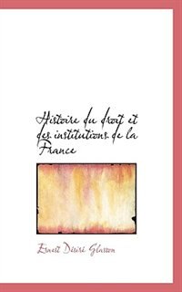 Histoire Du Droit Et Des Institutions De La France