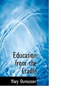 Education From The Cradle