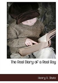 The Real Diary Of A Real Boy