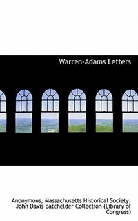 Warren-adams Letters