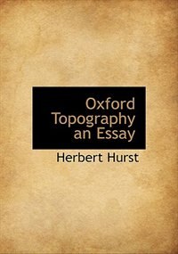 Oxford Topography An Essay