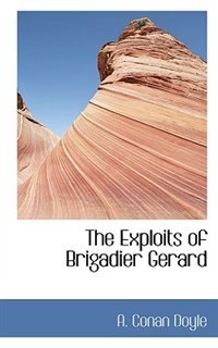 The Exploits Of Brigadier Gerard