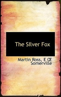 The Silver Fox