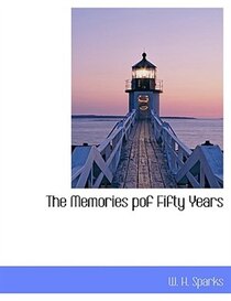 The Memories Pof Fifty Years