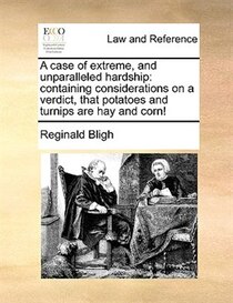 A Case Of Extreme, And Unparalleled Hardship
