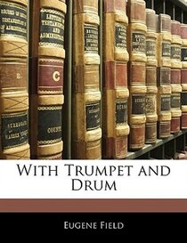 With Trumpet And Drum
