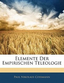 Elemente Der Empirischen Teleologie