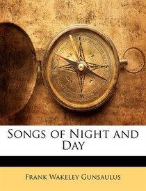 Songs Of Night And Day