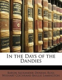 In the Days of the Dandies